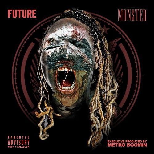 Monster - Future (Freebandz, DJ Esco)