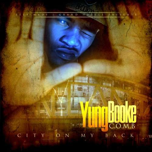 Yung Booke - City On My Back