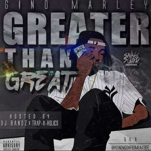 Gino Marley - Greater Than Great