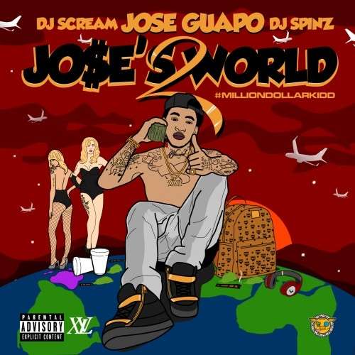 Jose Guapo - Jose's World 2