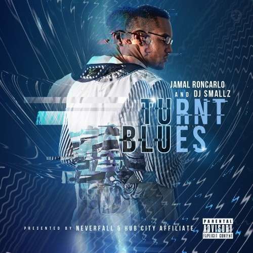 Jamal Roncarlo - Turnt Blues