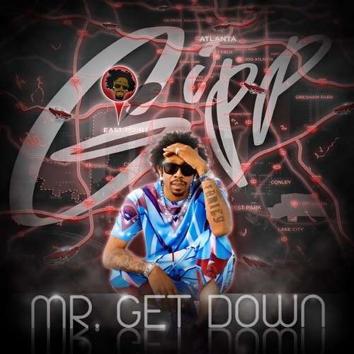 Big Gipp - Mr. Get Down