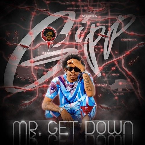 Mr. Get Down - Big Gipp