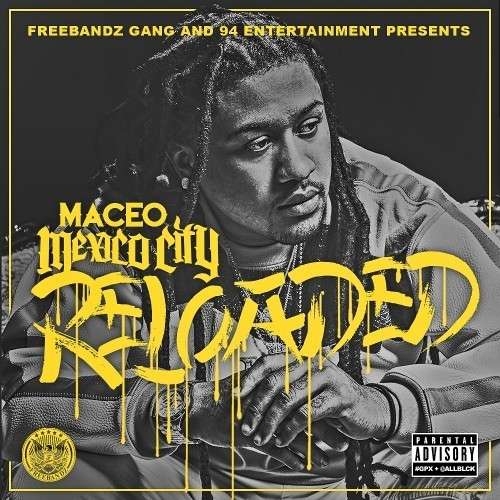 Maceo - Mexico City: Reloaded