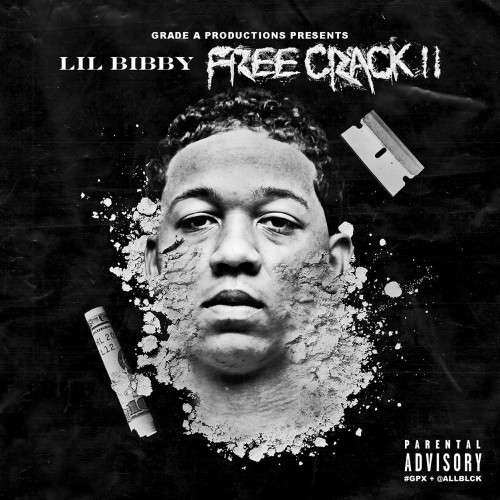 Lil Bibby - Free Crack 2