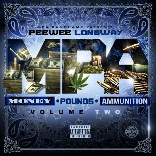 Money, Pounds, Ammunition 2 - PeeWee Longway (MPA)