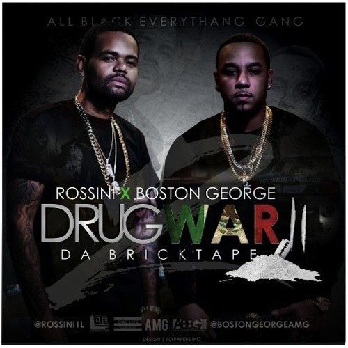 Drug War 2 - Boston George & Boo Rossini (Bigga Rankin)