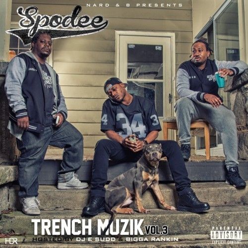 Trench Muzik 3 - Spodee (DJ E.Sudd, Bigga Rankin)