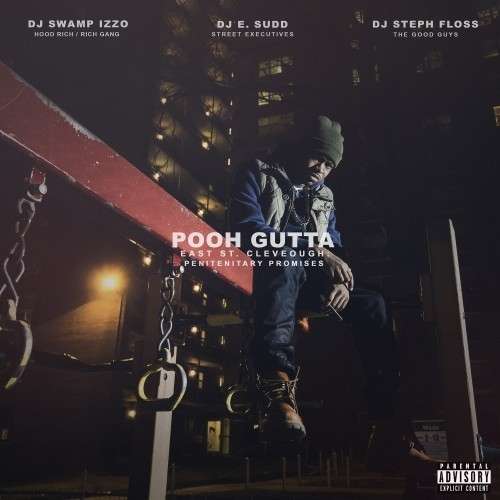 Pooh Gutta - East St Cleveough