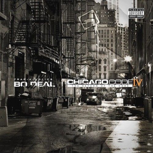 Chicago Code 4 - Bo Deal (Trap-A-Holics)