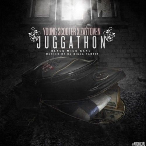 Juggathon - Young Scooter (Black Migo Gang)