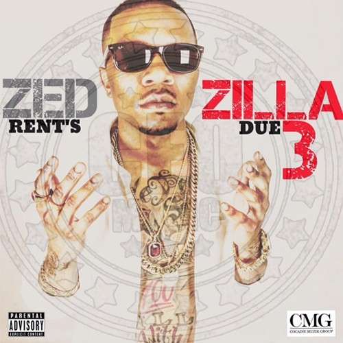 Zed Zilla - Rent's Due 3