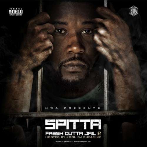 Spitta - Fresh Outta Jail 2