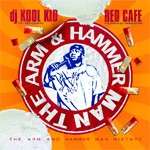 Red Cafe - The Arm & Hammer Man Mixtape
