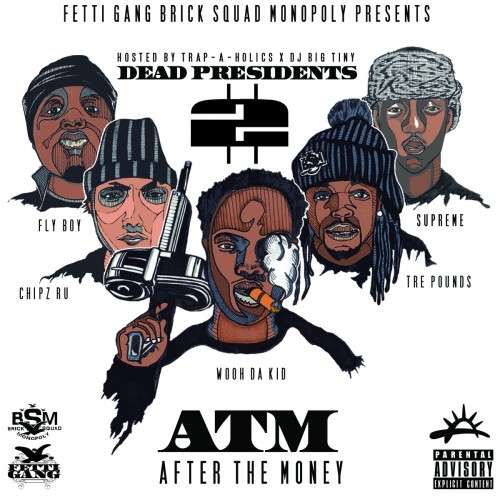 Fetti Gang - Dead Presidents 2 (After The Money)