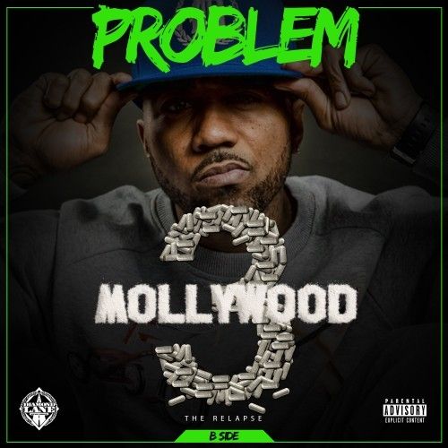 Mollywood 3 The Relapse (B Side) - Problem