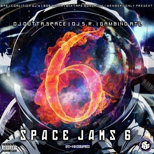 Space Jams 6 - DJ Outta Space, DJ S.R., iAmGambinoATL