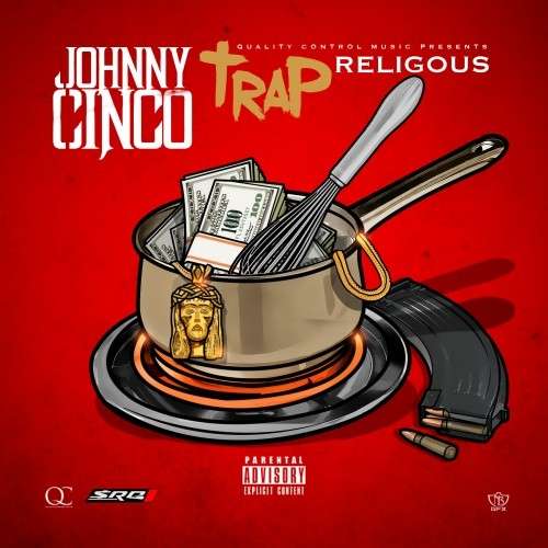 Johnny Cinco - Trap Religious