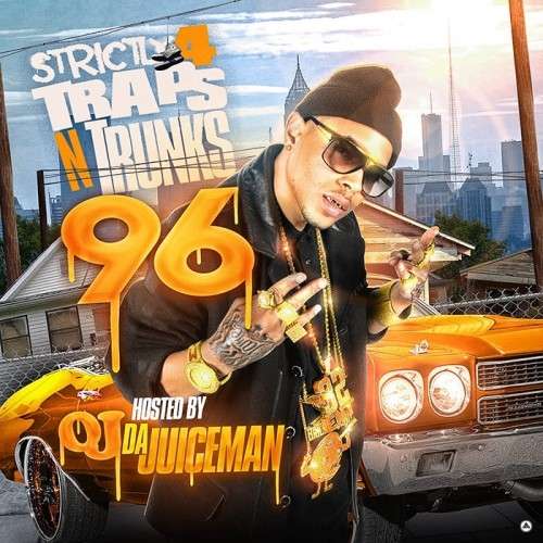 Various Artists - Strictly 4 The Traps N Trunks 96 (Hosted By OJ Da Juiceman)