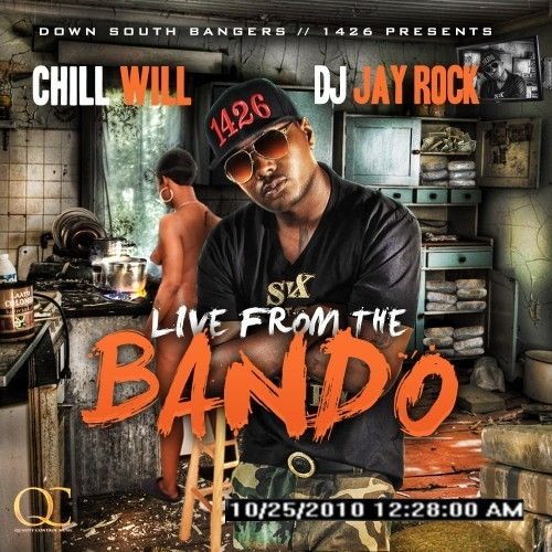 Live From The Bando - Chill Will (DJ Jay Rock)