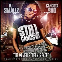 Gangsta Boo - Still Gangsta (The Memphis Queen Is Back)