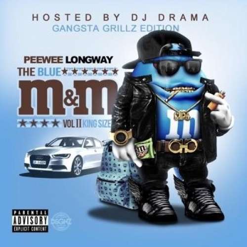PeeWee Longway - The Blue M&M 2