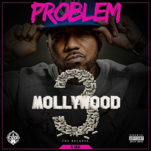 Mollywood 3 The Relapse (A Side) - Problem