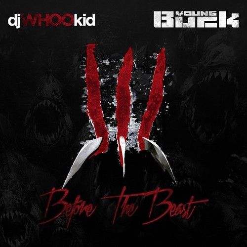 Before The Beast - Young Buck (DJ Whoo Kid)