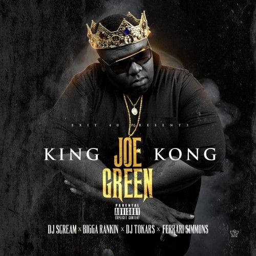 King Kong - Joe Green (DJ Scream, Bigga Rankin, DJ Tokars, Ferrari Simmons)