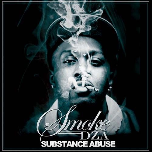 Substance Abuse - Smoke Dza (Unknown)