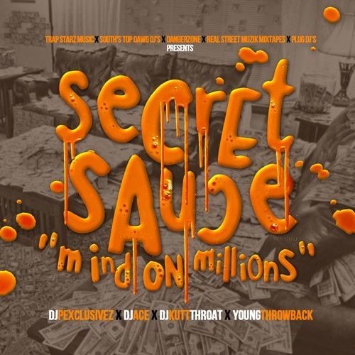 Secret Sauce - Young Throwback (DJ P Exclusivez, DJ Kutt Throat, DJ Ace)