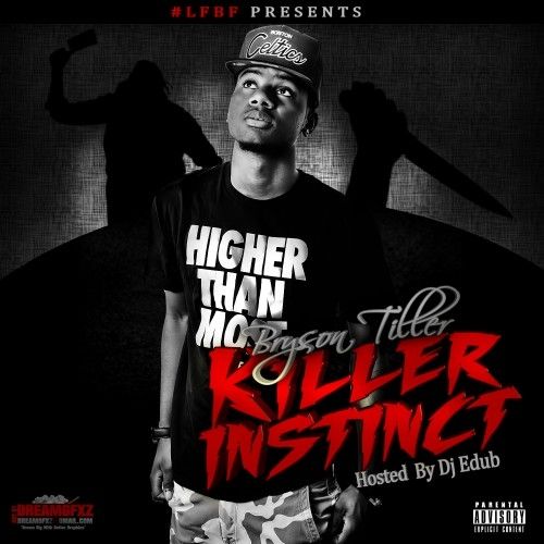 Killer Instinct - Bryson Tiller (DJ E-Dub)