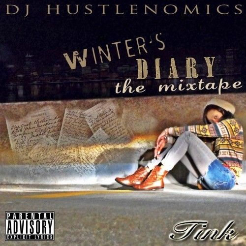 Winter's Diary - Tink (DJ Hustlenomics)