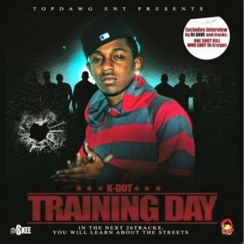 Training Day - K-Dot (Kendrick Lamar) (DJ Ill Will, DJ Dave)