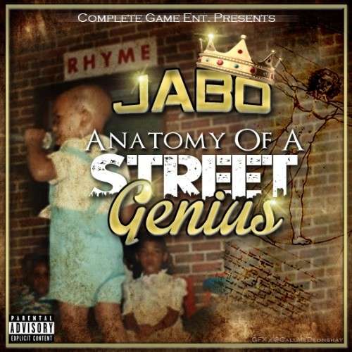 Jabo - Anatomy Of A Street Genius