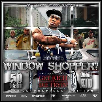 Various Artists - G-Unit Radio Part 15: Are You A Window Shopper?