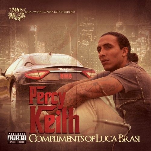 Compliments Of Luca Brasi - Percy Keith (DJ Ya Boy Earl)