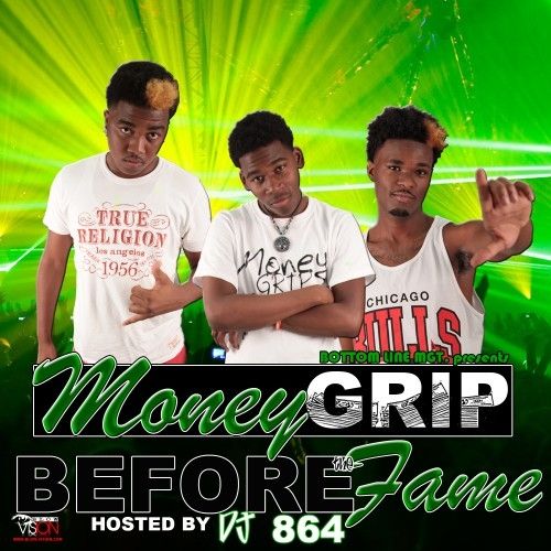 Before The Fame - Money Grip (DJ 864)