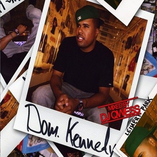 25th Hour - Dom Kennedy (DJ Qwess)