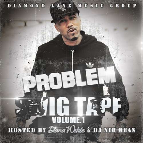 Problem - Swig Tape (Hosted By Diana Wehbe)