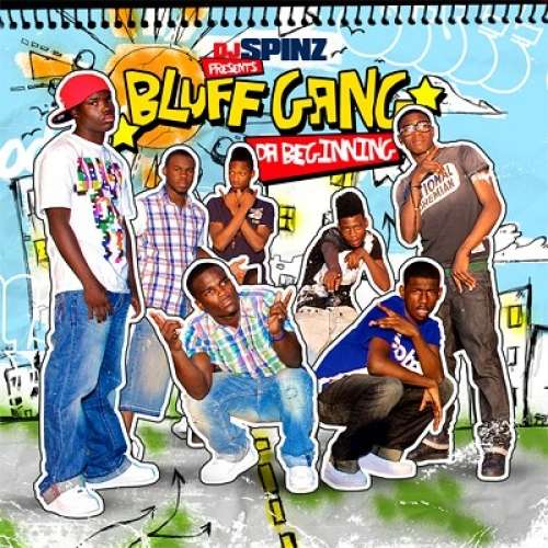 Bluff Gang - Da Beginning