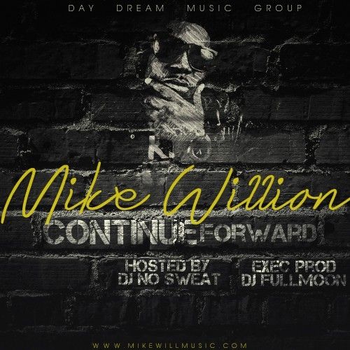 Continue Forward - Mike Willion (DJ 864)