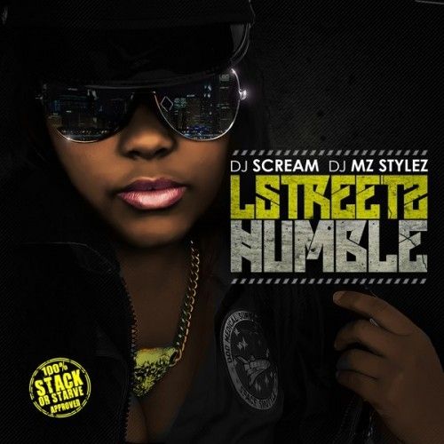 Humble - L Streetz (DJ Scream, Stack Or Starve)