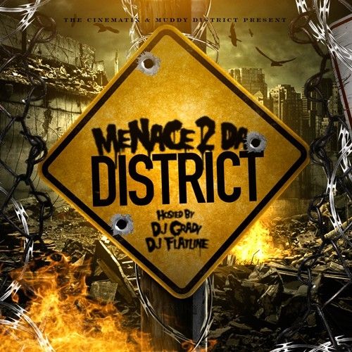 Menace 2 Da District - DJ Grady, DJ Flatline