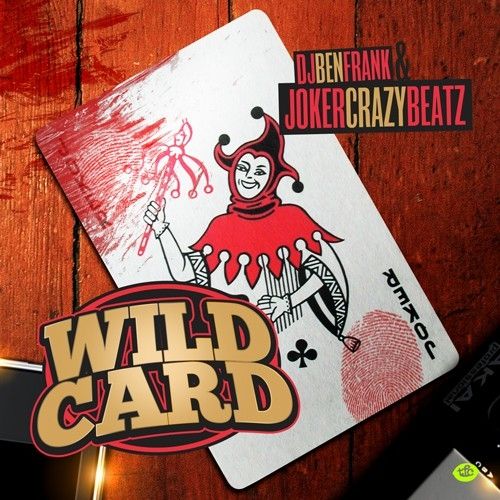 Wild Card (Instrumentals) - DJ Ben Frank