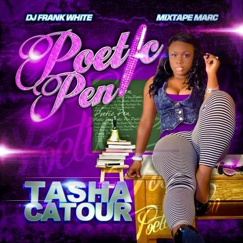 Tasha Catour - Poetic Pen