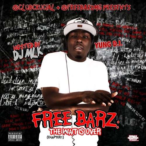 Young D.I. - Free Barz: The Wait Is Over
