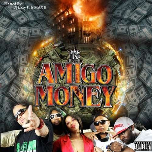 Various Artists - Amigo Money 2 (Hosted By Max B)