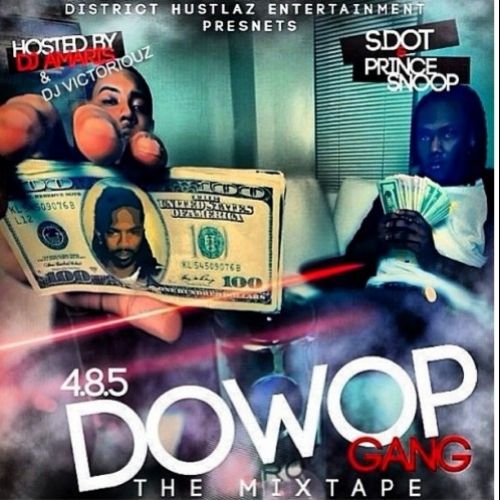 Dowop Gang 485 Dj Victoriouz Dj Amaris Stream And Download