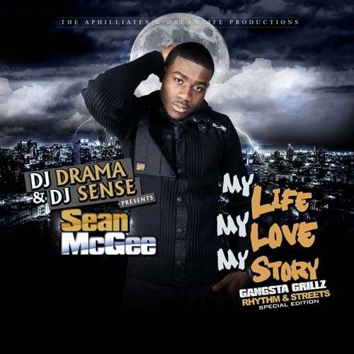 Sean McGee - My Life, My Love, My Story